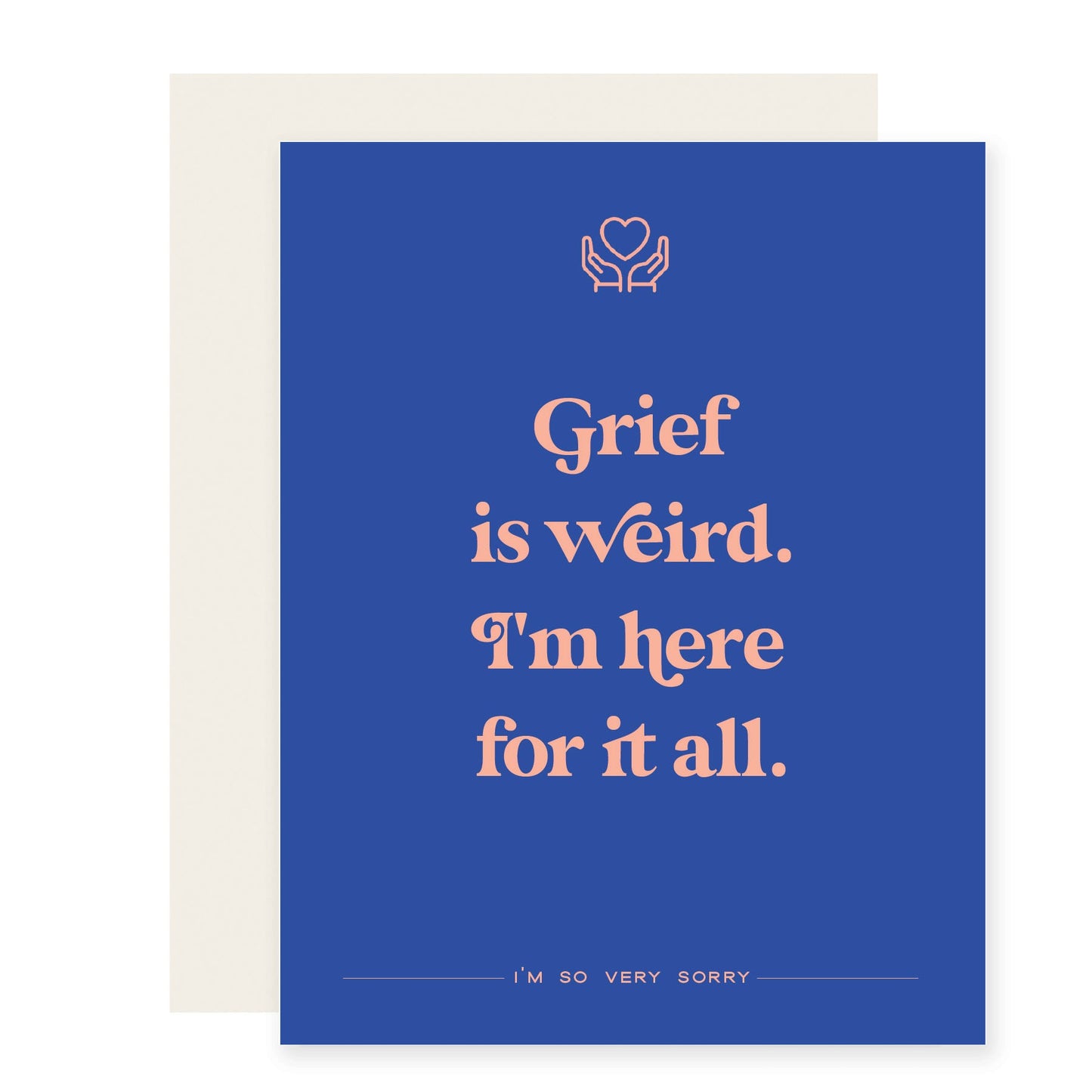 Grief is Weird | Sympathy Card (Case Pack of 6)