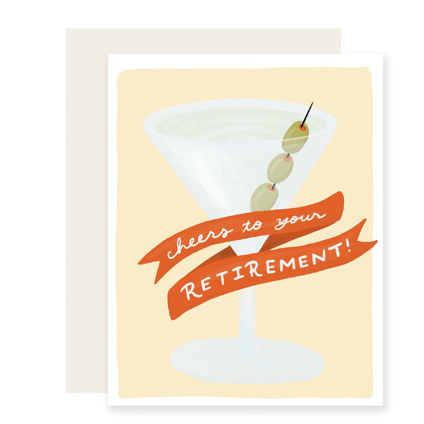 A congratulatory retirement card featuring an elegantly illustrated martini glass with olives, accompanied by the message 'Cheers to your retirement.' A perfect way to celebrate this milestone.