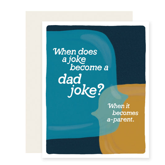 Dad Joke A-Parent | Father's Day Card (Case Pack of 6)