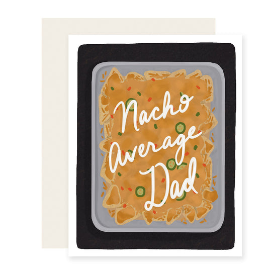 Nacho Average Dad (Case Pack of 6)