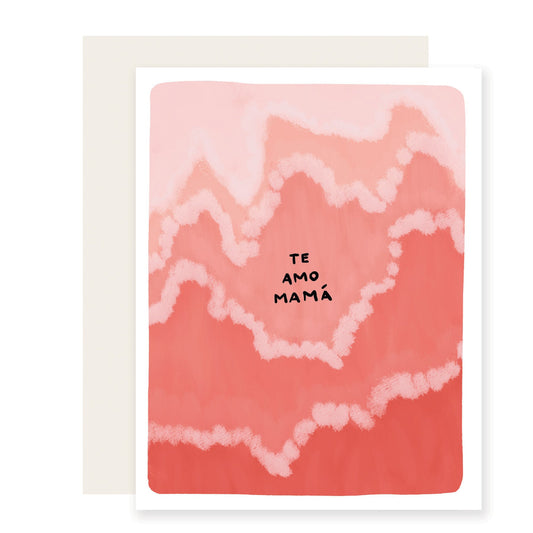 Te Amo Mama - Spanish Card (Case Pack of 6)