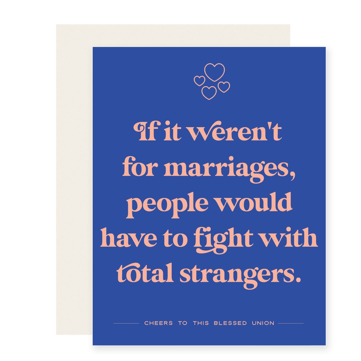 Fight with Strangers | Funny Anniversary Card (Case Pack of 6)