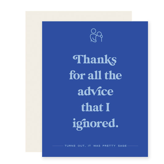Advice Ignored (Case Pack of 6)