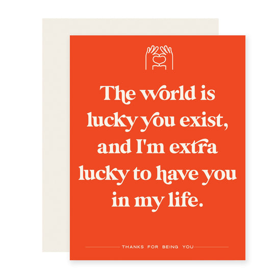 Lucky You Exist | Friendship Card (Case Pack of 6)