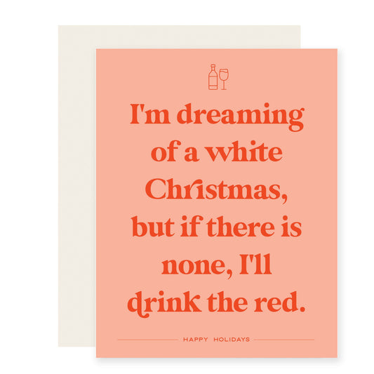 Drink the Red | Funny Holiday Wine Card (Case Pack of 6)