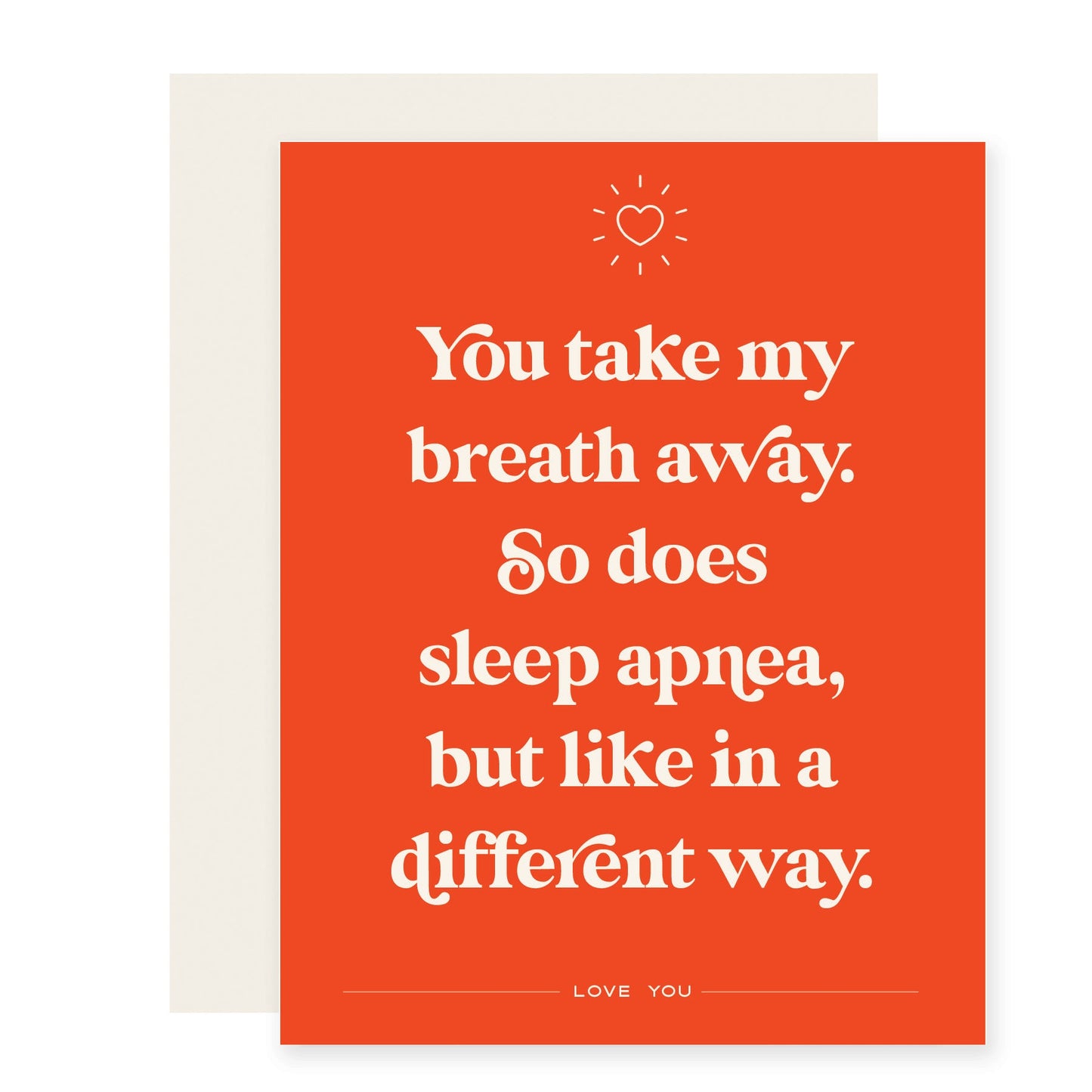 Sleep Apnea | Funny I Love You Card (Case Pack of 6)