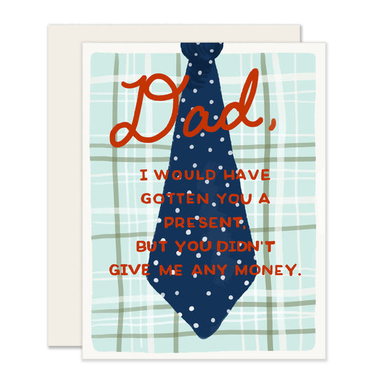 No Presents For Dad | Funny Father'S Day Card (Case Pack of 6)