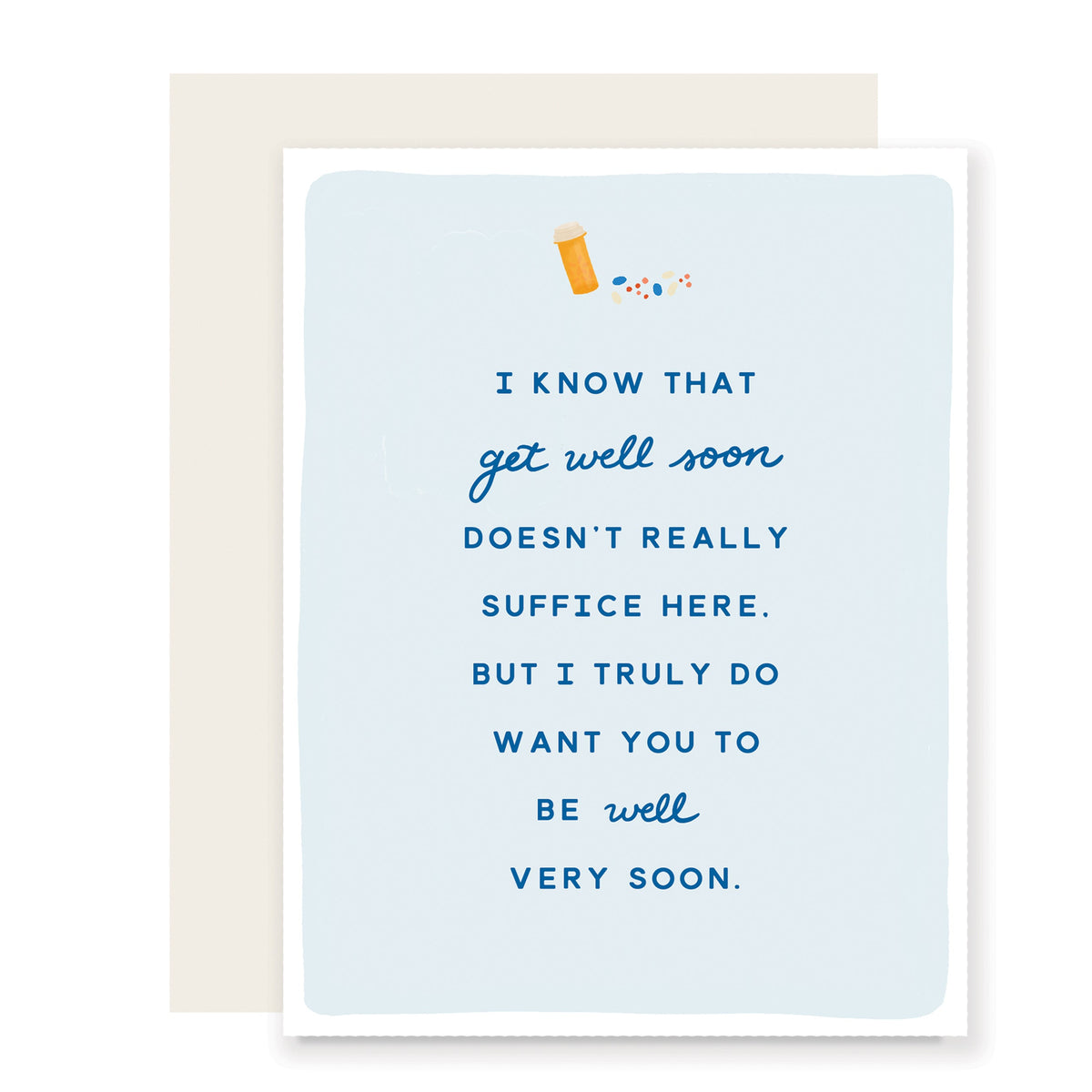 Get Well Doesn'T Suffice | Get Well Soon Card (Case Pack of 6)