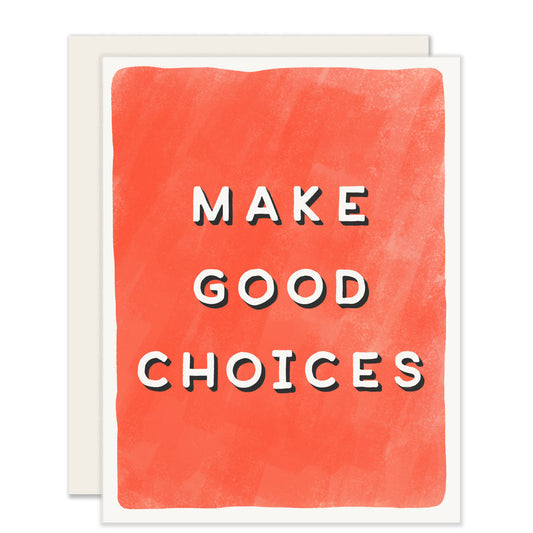 Make Good Choices (Case Pack of 6)