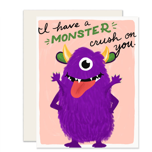 A charming card with a cute purple monster, saying 'I've  got a monster crush on you.' A playful way to spill the beans and let someone know you've got a crush on them. Sometimes, a card speaks louder than words.